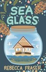Sea Glass - Rebecca Fraser - 9781761111082