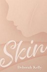 Skin - Deborah Kelly - 9781761112461