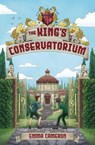 The King’s Conservatorium - Emma Cameron - 9781761112737