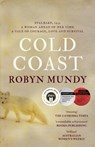 Cold Coast - Robyn Mundy - 9781761151156