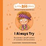 I Always Try - Jayneen Sanders - 9781761160035