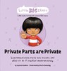 Private Parts are Private - Jayneen Sanders - 9781761160257
