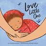 Love Little One - Jayneen Sanders - 9781761160417