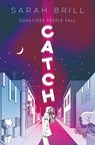 Catch - Sarah Brill - 9781761182037