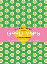 Good Vibes by Georgia Perry -  - 9781761212116