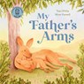My Father’s Arms - Toni D'Alia - 9781761212383