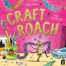 Craft Roach - Rachel Burke - 9781761213410