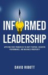 Informed Leadership - David Ribott - 9781761242304