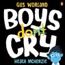 Boys Do Cry - Gus Worland - 9781761346583