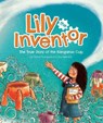 Lily the Inventor - Claire Thompson - 9781761400254