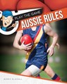 Aussie Rules - Bernie Blackall - 9781761400520