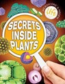 Secrets Inside Plants - Warren Singer - 9781761401282