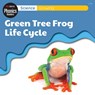 Science: Growing - Green Tree Frog Life Cycle - L. Tan - 9781761406300