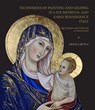 Techniques of Painting and Gilding in Late Medieval and Early Renaissance Italy: Egg Tempera and Gold Leaf on Wood Panel - Ursula Betka - 9781761450952