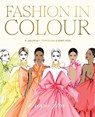 Fashion in Colour - Megan Hess - 9781761451010