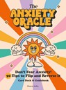 The Anxiety Oracle Deck - Sharon Selby - 9781761452604