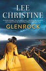 Glenrock - Lee Christine - 9781761470561