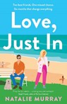 Love, Just In - Natalie Murray - 9781761470639