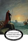 In the Days of Alfred the Great - Eva March Tappan - 9781761530012