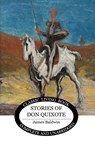 Stories of Don Quixote - James Baldwin - 9781761532115