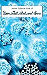 Junior Science Book of Rain, Hail, Sleet & Snow - Nancy Larrick - 9781761534300