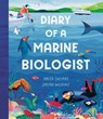 Diary of a Marine Biologist - Anita Thomas - 9781761602535