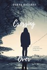 Crossing Over - Deena Ragless - 9781763739437