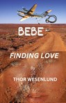BEBE - Thor Wesenlund - 9781764131506