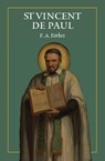 St Vincent de Paul - F. A. Forbes - 9781764135412