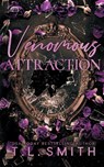 Venomous Attraction - T L Smith - 9781764156929