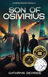 Son of Osivirius - Cathryn deVries - 9781764166737