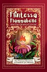Flintessa Flammabelle and the Glowroot Grove - C. P. Smith ; J. C. Mitchell - 9781764215190