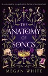 The Anatomy of Songs - Megan White - 9781764266321