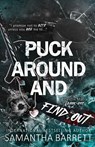 Puck Around And Find Out - Samantha Barrett - 9781764292665