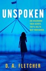 Unspoken - Denise A Fletcher - 9781764392518
