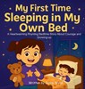 My First Time Sleeping in My Own Bed - Jenny Wood - 9781764403764