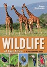 Wildlife of East Africa - Dave Richards - 9781770078918