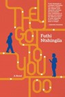 They Got to You Too - Futhi Ntshingila - 9781770107298