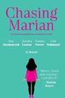 Chasing Marian - Amy Heydenrych ; Qarnita Loxton ; Pamela Power - 9781770107601