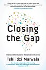Closing the GAP: Fourth Industrial - Tshilidzi Marawala - 9781770107861