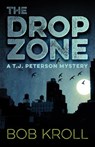The Drop Zone - KROLL,  Bob - 9781770412446