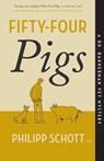 Fifty-Four Pigs: A Dr. Bannerman Vet Mystery - Philipp Schott - 9781770416147