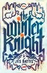 Battis, J: Winter Knight - Jes Battis - 9781770417205