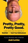 Pretty, Pretty, Pretty Good - Josh Levine - 9781770418370