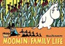 Moomin and Family Life - Tove Jansson - 9781770462526