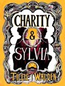 Charity and Sylvia - Tillie Walden - 9781770468382