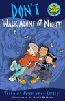 Don't Walk Alone at Night! - Veronika Martenova Charles - 9781770490123