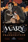 Mary Who Wrote Frankenstein - Linda Bailey - 9781770495593