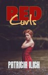 Red Curls - Patricia Ilich - 9781770766754