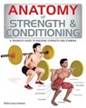 ANATOMY OF STRENGTH & CONDITIO - Hollis Lance Liebman - 9781770853034
